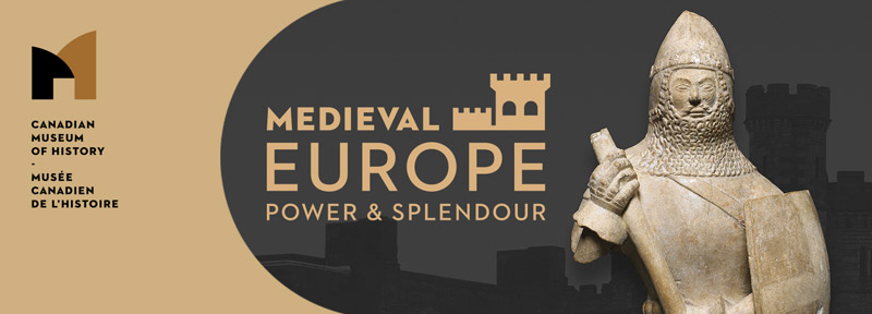 Medieval Europe – Power and Splendour